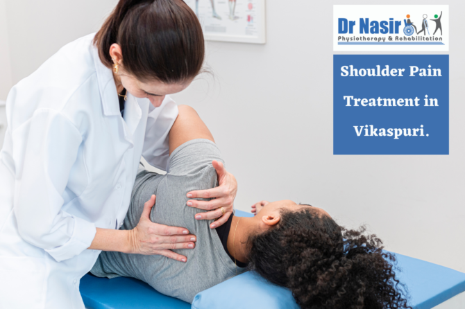 Shoulder Pain Treatment in Vikaspuri