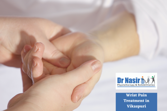 Wrist Pain Treatment in Vikaspuri.