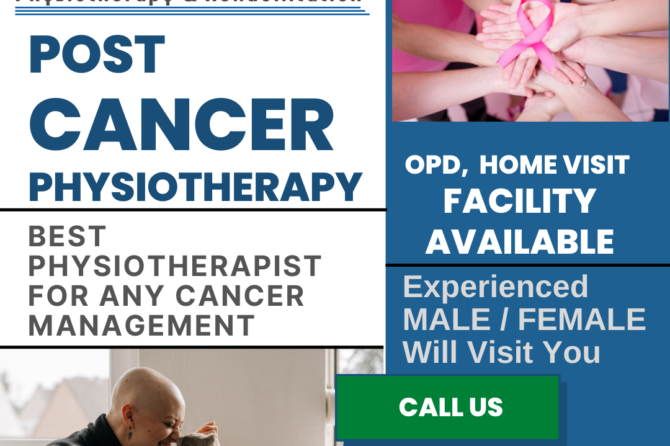 Physiotherapy treatment for  Cancer in Delhi
